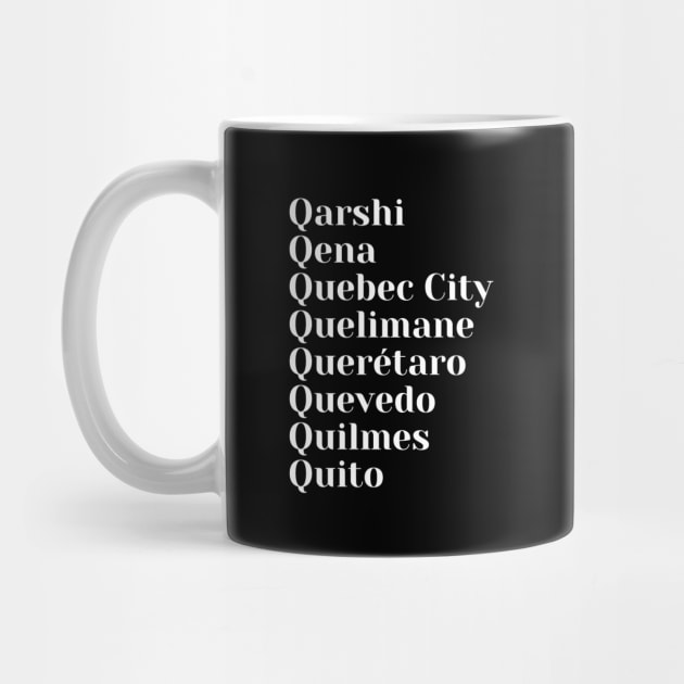 Cities starting with the letter, Q, Pin, Mask, Mug, by DeniseMorgan